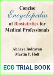 Concise Encyclopedia of Biostatistics for Medical Professionals