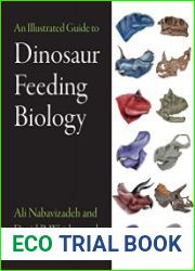 An Illustrated Guide to Dinosaur Feeding Biology