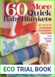 60 More Quick Baby Blankets