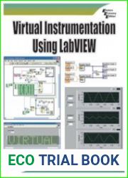 Virtual instrumentation using LabVIEW