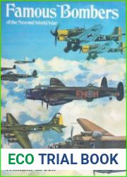 Famous Bombers of the Second World War