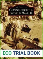 Connecticut in World War II (Images of America)