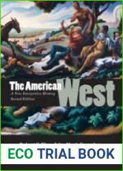 The American West A New Interpretive History
