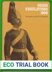 Dress Regulations for the officers of the Army (including the Militia) 1900