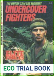 Undercover Fighters The British 22nd SAS Regiment (Villard Military Series №2)