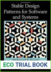 Stable Design Patterns for Software and Systems