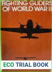Fighting Gliders of World War II