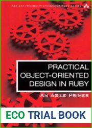 Practical Object-Oriented Design in Ruby An Agile Primer