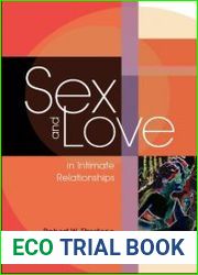 Sex and Love in Intimate Relationships