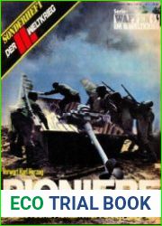 Pioniere Die Deutsche Pioniertruppe von 1939-1945 (Das III.Reich Sondersheft №9)