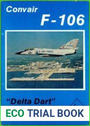 Convair F-106 "Delta Dart" (Aero Series 27)