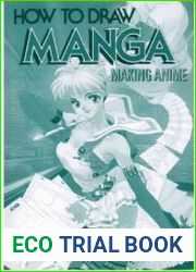 How to Draw Manga Making Anime