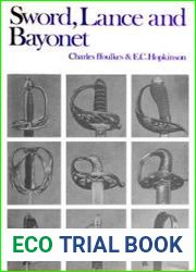 Sword, Lance & Bayonet
