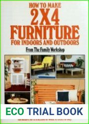 How to Make 2 X 4 Furniture for Indoors and Outdoors