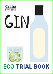 Gin A guide to the world’s greatest gins