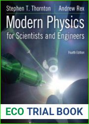 Modern Physics for Scientists and Engineers, 4th Edition