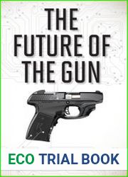 The Future of the Gun