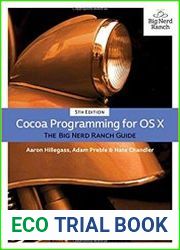 Cocoa Programming for OS X The Big Nerd Ranch Guide, 5th Edition