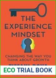The Experience Mindset Changing the Way You Think About Growth