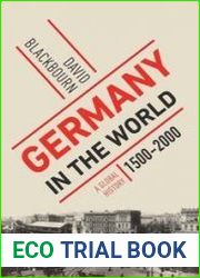 Germany in the World A Global History, 1500-2000