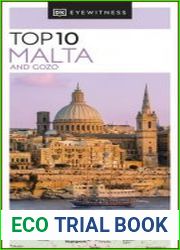 Top 10 Malta and Gozo (DK Eyewitness Top 10 Travel Guide), 2023 Edition
