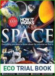 How It Works Book of Space. Everything you want to know about the universe we live in.