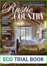 Romantic Homes - Rustic Country