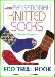 More Sensational Knitted Socks—Вязаные носки / Спицы