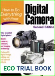 How to do everything with your Digital Camera 2nd Edition