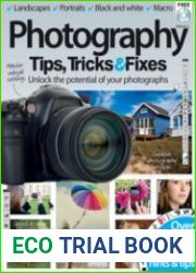 Photography Tips, Tricks and Fixes Vol 2