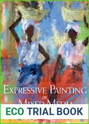 Expressive Painting in Mixed Media