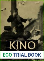 Kino A History of the Russian and Soviet Film