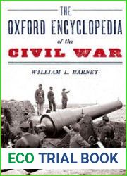 The Oxford Encyclopedia of the Civil War