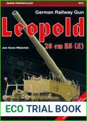 German Railway Gun Leopold 28 cm K5 (E)