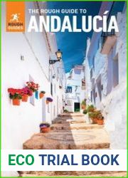 The Rough Guide to Andalucia (Rough Guides), 10th Edition