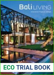 Bali Living Innovative Tropical Design
