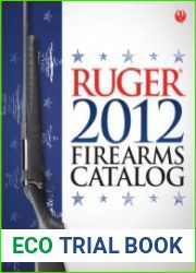 Ruger. 2012 Firearms Catalog