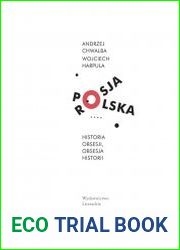 Polska-Rosja. Historia obsesji, obsesja historii
