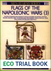 Flags of the Napoleonic Wars (3) Colours, Standards and Guidons of Anhalt, Kleve-Berg, Brunswick, Denmark, Finland, Hanover, Hesse, The Netherlands, Mecklenburg,