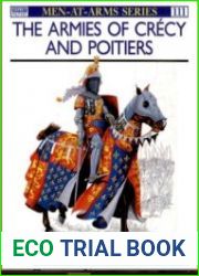 The Armies of Crecy and Poitiers