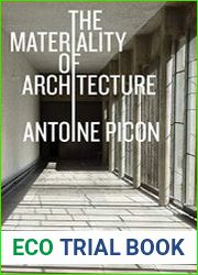 The Materiality of Architecture