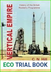 A Vertical Empire History of the British Rocketry Programme