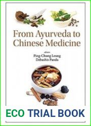 From Ayurveda to Chinese Medicine