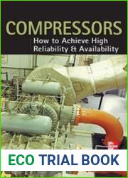Compressors How to Achieve High Reliability & Availability