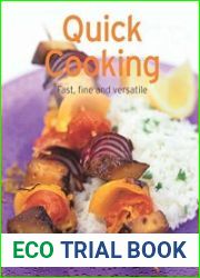 Quick Cooking Our 100 top recipes presented in one cookbook