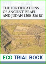 The Fortifications of Ancient Israel and Judah 1200-586 BC (Osprey Fortress 91)