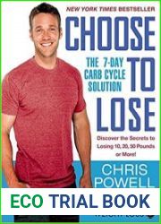 Choose to Lose The 7-Day Carb Cycle Solution