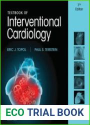 Textbook of Interventional Cardiology, 7th Edition