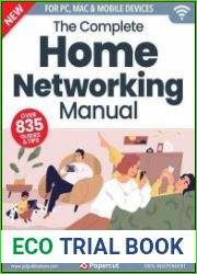 The Complete Home Networking Manual - 8th Edition 2024