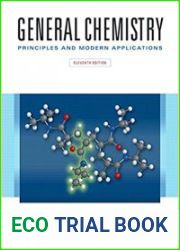 General Chemistry Principles and Modern Applications, 11th Edition